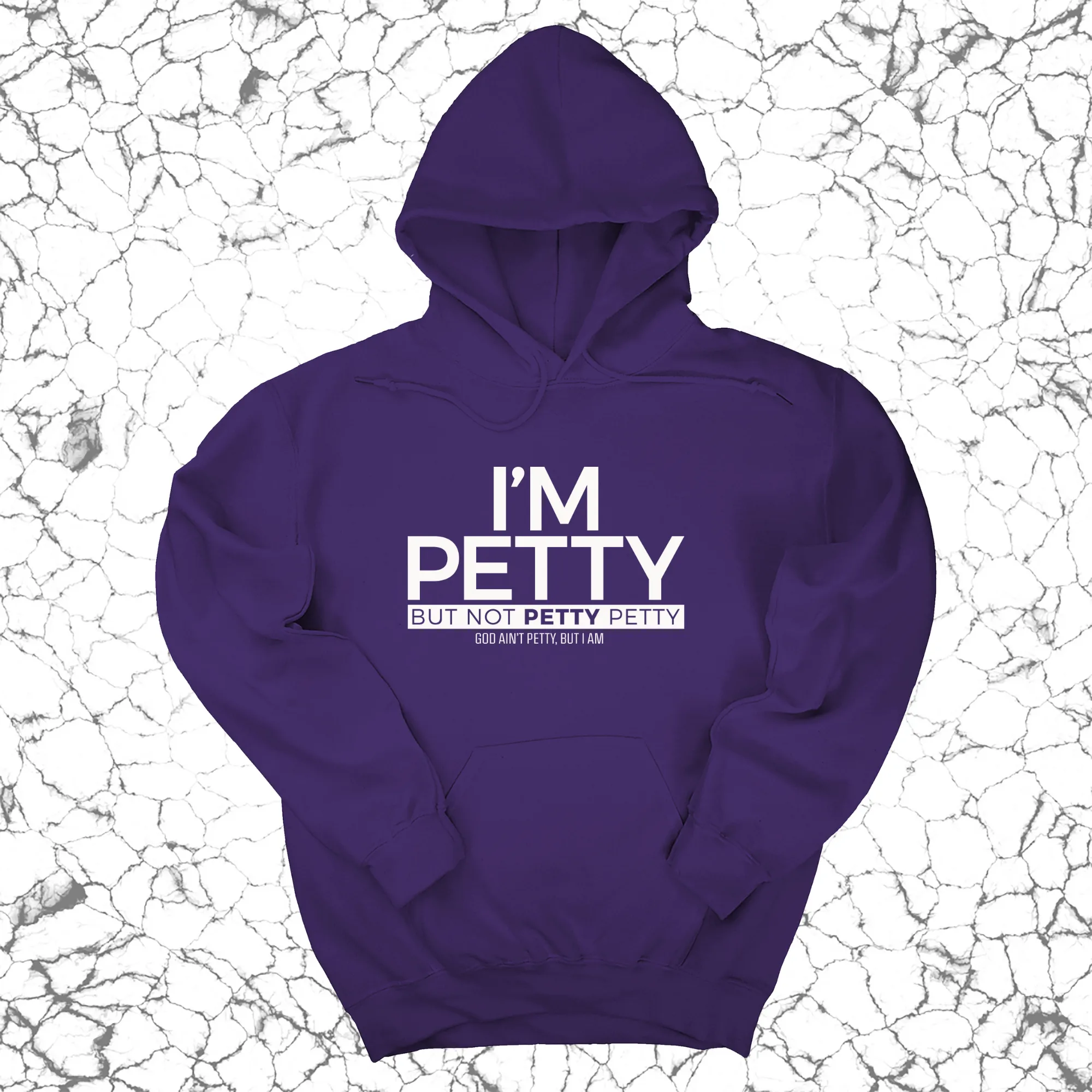 I'm Petty but not petty petty Unisex Hoodie